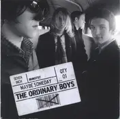 The Ordinary Boys - Maybe Someday