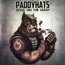 LP - The O'Reillys & The Paddyhats - Dogs On The Leash