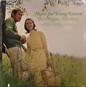 The Organ Masters - Music For Young Lovers