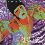 The Organization - Savor the Flavor