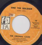 The Original Caste - One Tin Soldier / Live For Tomorrow