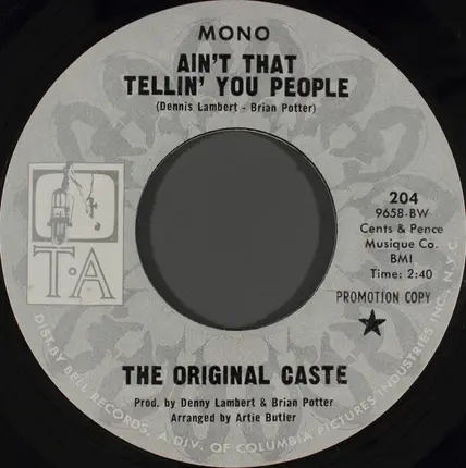 The Original Caste - Ain't That Tellin' You People