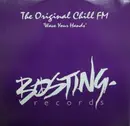12inch Vinyl Single - The Original Chill FM - Wave Your Hands