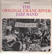 The Original Crane River Jazz Band - The Original Crane River Jazz Band