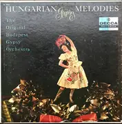 LP - The Original Budapest Gypsy Orchestra - Hungarian Gypsy Melodies - Mono