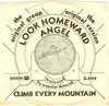 7inch Vinyl Single - The Original Group - Look Homeward Angel / Climb Ev'ry Mountain