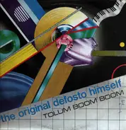 The Original Defosto - Tolum Boom Boom