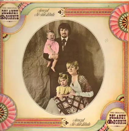 Delaney & Bonnie & Friends - The Original Delaney & Bonnie & Friends