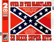 The Original Dixie Stompers - Over In The Gloryland - 32 Dixie Super Hits