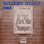 LP - The Original East Side Stompers - Algiers Strut 1985