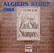 The Original East Side Stompers - Algiers Strut 1985