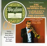 The Original Memphis Five / Napoleon's Emperors / The Cotton Pickers - 1928-1929
