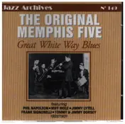 The Original Memphis Five - Great White Way Blues 1922/1931