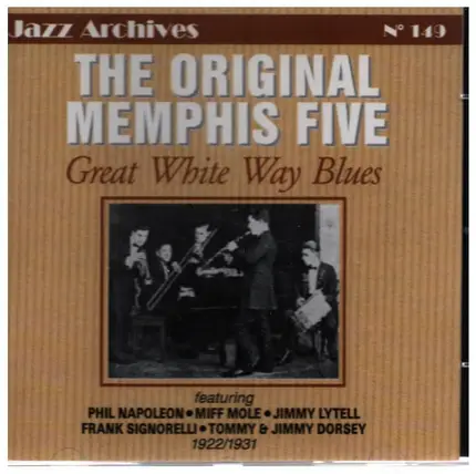 The Original Memphis Five - Great White Way Blues 1922/1931