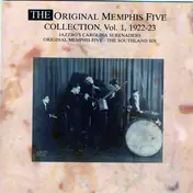 The Original Memphis Five - The Original Memphis Five Collection, Vol. 1, 1922-23
