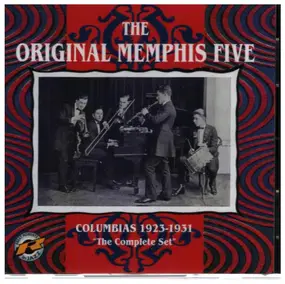 The Original Memphis Five - Columbias 1923 - 1931 'The Complete Set'