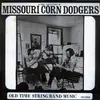 LP - The Original Missouri Corn Dodgers - Old Time String Band Music