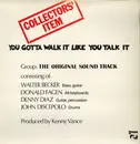 LP - The Original Sound Track - You Gotta Walk It Like You Talk It (Or You'll Lose That Beat)