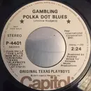 7inch Vinyl Single - The Original Texas Playboys Under The Direction Of Leon McAuliffe - Gambling Polka Dot Blues / Osage Stomp