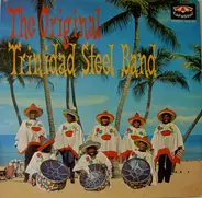 The Original Trinidad Steel Band - The Original Trinidad Steel Band