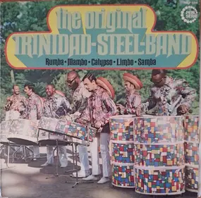 Original Trinidad Steel Band - Rumba·Mambo·Calypso·Limbo·Samba