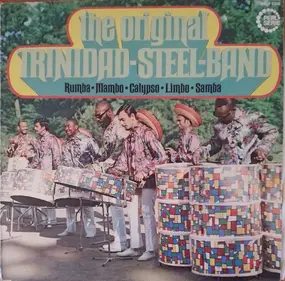 Original Trinidad Steel Band - Rumba·Mambo·Calypso·Limbo·Samba