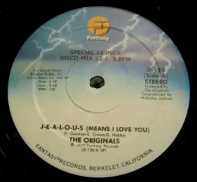 The Originals - J-E-A-L-O-U-S (Means I Love You)