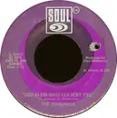 7inch Vinyl Single - The Originals - God Bless Whoever Sent You