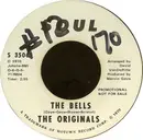 7inch Vinyl Single - The Originals - The Bells
