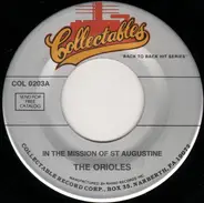 The Orioles - In The Mission Of St Augustine / Oh Holy Night