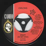 The Orlons - Envy (In My Eyes) / No Love But Your Love