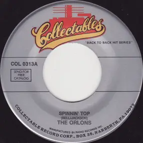 Orlons - Spinnin' Top / What Shall I Do