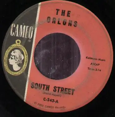 The Orlons - South Street
