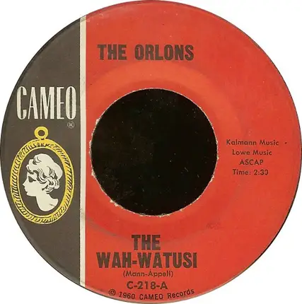 The Orlons - The Wah-Watusi