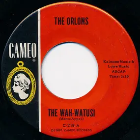 Orlons - The Wah-Watusi
