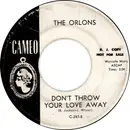 7inch Vinyl Single - The Orlons - Bon-Doo-Wah - No cover / Promo