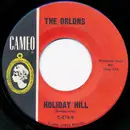7inch Vinyl Single - The Orlons - The Wah-Watusi / Holiday Hill
