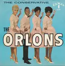 7inch Vinyl Single - The Orlons - The Conservative / Don't Hang Up