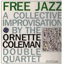 LP - The Ornette Coleman Double Quartet - Free Jazz (A Collective Improvisation By)