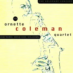 The Ornette Coleman Quartet - The Belgrade Concert