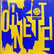 The Ornette Coleman Quartet - Ornette!