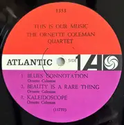 LP - The Ornette Coleman Quartet - This Is Our Music - Mono