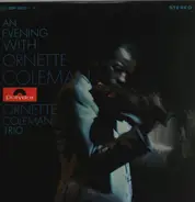 The Ornette Coleman Trio - An Evening With Ornette Coleman