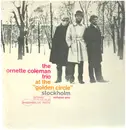 LP - The Ornette Coleman Trio - At The 'Golden Circle' Stockholm (Volume One) - Incl insert