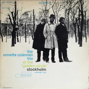 Ornette Coleman Trio - At The "Golden Circle" Stockholm - Volume Two