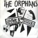 7inch Vinyl Single - The Orphans - Electric S - White Envelope Sleeve