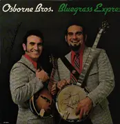 LP - The Osborne Brothers - Bluegrass Express - Signed Bobby Osborne