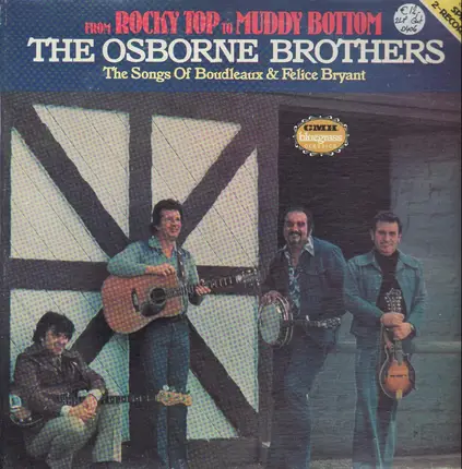 The Osborne Brothers - From Rocky Top To Muddy Bottom