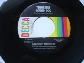 The Osborne Brothers - Tennessee Hound Dog / Thanks For All The Yesterdays