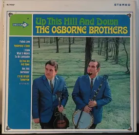 The Osborne Brothers - Up This Hill and Down